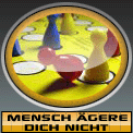 Mensch �rgere dich nicht